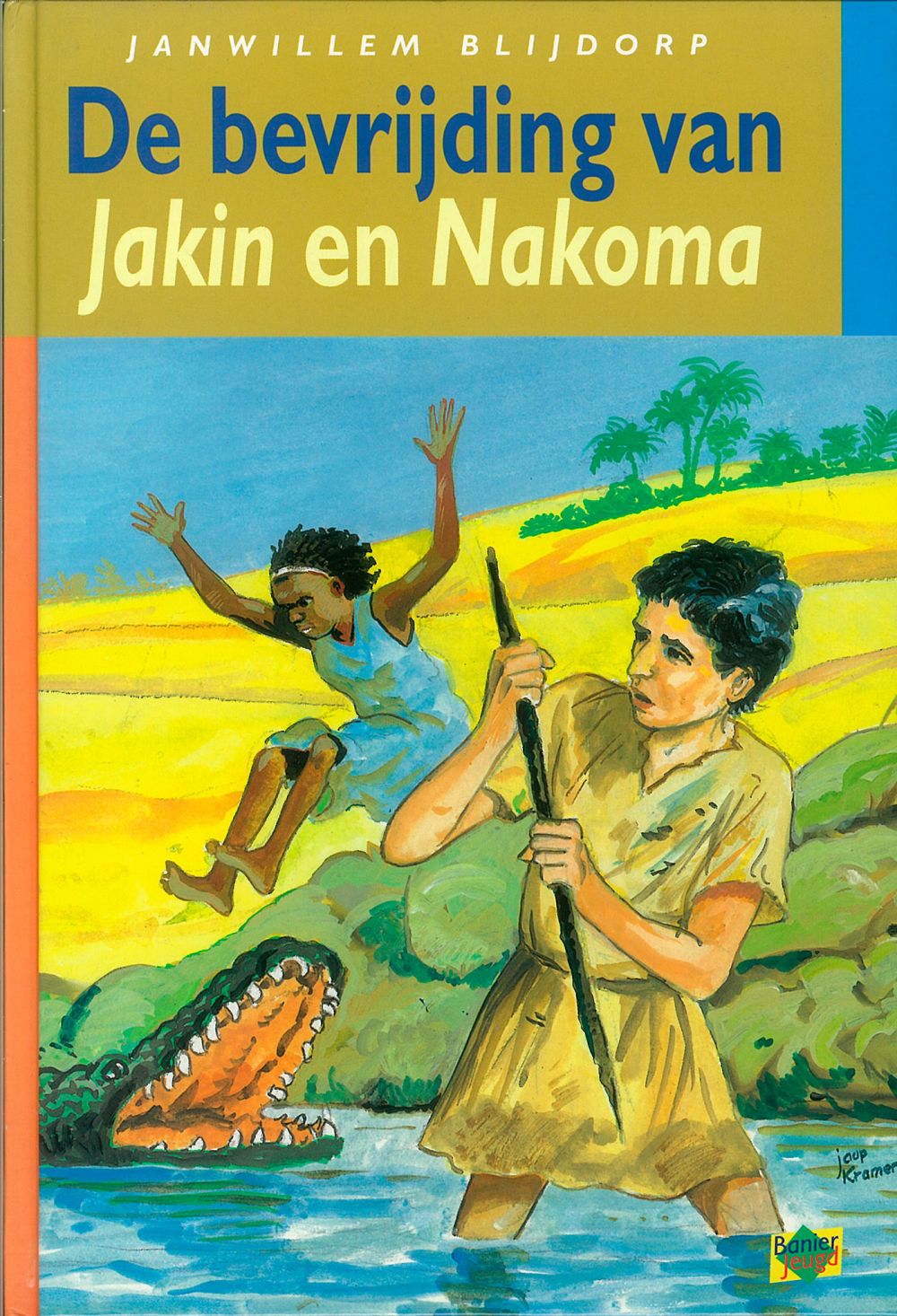 De bevrijding van Jakin en Nakoma; E-Book